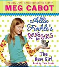 The the New Girl (Allie Finkles Rules for Girls #2), 2 (Audio CD)