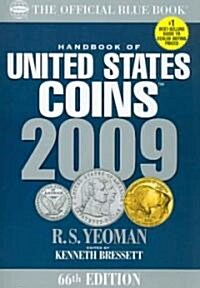 2009 The Official Blue Book Handbook of United States Coins (Paperback, 66th)