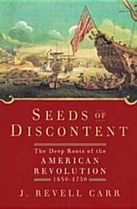 Seeds of Discontent (Hardcover, 1st)