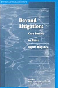 Beyond Litigation (Paperback)