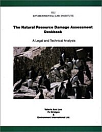 Natural Resource Damage Assessment Deskbook (Paperback)