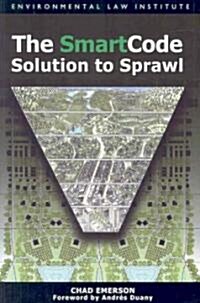 The SmartCode Solution to Sprawl (Paperback)