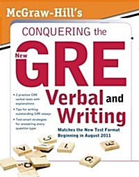 McGraw-Hills Conquering the New GRE Verbal and Writing (Paperback)