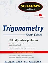 Schaums Outline of Trigonometry (Paperback, 4th)