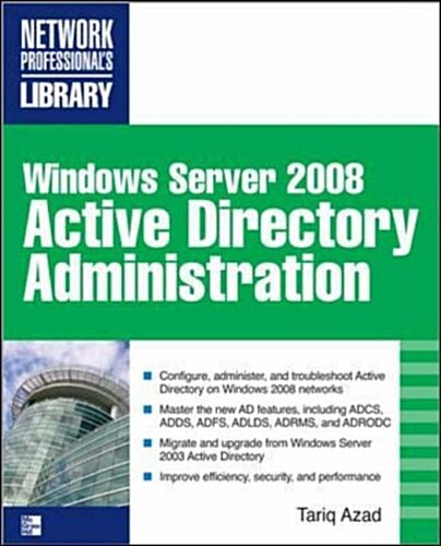 Windows Server 2008 Active Directory Administration (Paperback)