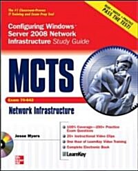 MCTS Configuring Windows Server 2008 Network Infrastructure Study Guide (Paperback, Study Guide)