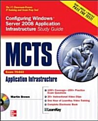 MCTS Configuring Windows Server 2008 Application Infrastructure (Paperback)