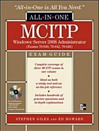 MCITP Windows Server 2008 Administrator All-in-One Exam Guide (Hardcover)