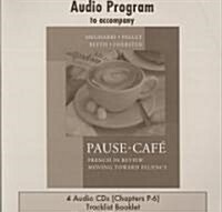 Audio CDs to Accompany Pause-Cafe (Audio CD)