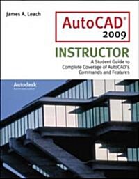 AutoCad 2009 Instructor (Paperback, 5th)