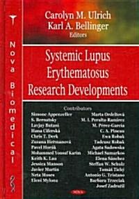 Systemic Lupus Erythematosus Research Developments (Hardcover)