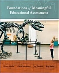 Foundations of Meaningful Educational Assessment (Paperback)