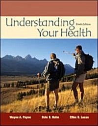 Understanding Your Health (Paperback, 10th)