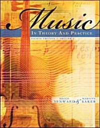 Music in Theory and Practice, Volume 1 with Audio CD (Paperback, 8th, Revised)