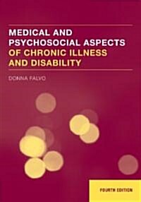 Medical and Psychosocial Aspects of Chronic Illness and Disability (Hardcover, 4th)
