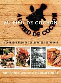Au Pied de Cochon (Paperback, 1st)