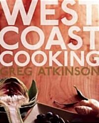 West Coast Cooking (Paperback)