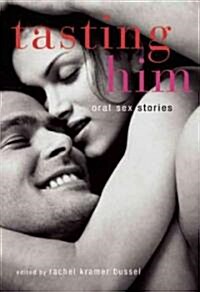 Tasting Him: Oral Sex Stories (Paperback)