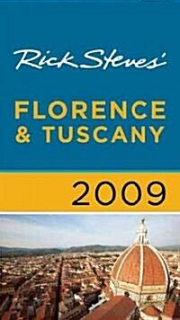 Rick Steves Florence and Tuscany 2009 (Paperback)