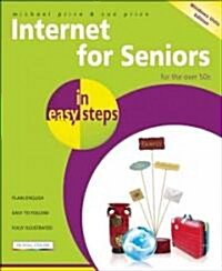 Internet for Seniors in Easy Steps : Windows Vista Edition (Paperback)