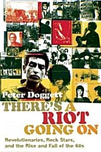 Theres a Riot Going On (Hardcover)