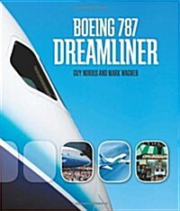 Boeing 787 Dreamliner (Hardcover, 1st)