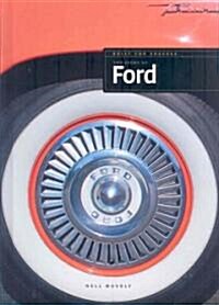 The Story of Ford (Library Binding)