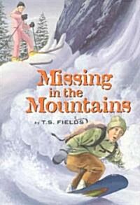 Missing in the Mountains (Paperback)