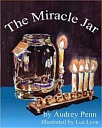 The Miracle Jar: A Hanukkah Story (Hardcover)