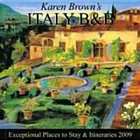 Karen Browns 2009 Italy B & B (Paperback)