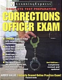 Corrections Officer Exam [With Free Online Practice Test from Learningexpress] (Paperback, 3)