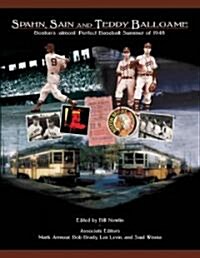 Spahn, Sain, and Teddy Ballgame (Paperback)