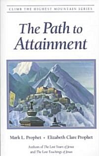The Path to Attainment (Paperback)