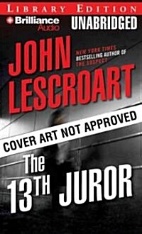 The 13th Juror (MP3 CD, Library)