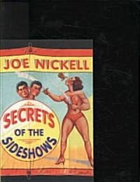 Secrets of the Sideshows (Paperback)