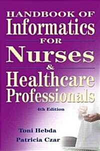 Handbook of Informatics for Nurses & Healthcare Professionals (Paperback, 4th)