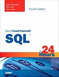 Sams Teach Yourself SQL in 24 Hours (Paperback, 4th)
