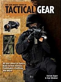 Gun Digest Book of Tactical Gear (Paperback)