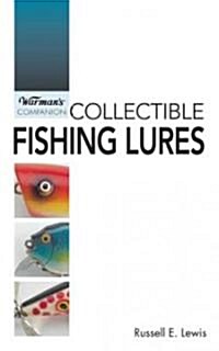 Warmans Companion Collectible Fishing Lures (Paperback)