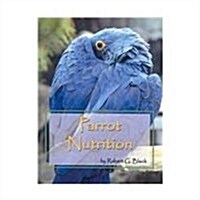 Parrot Nutrition (Hardcover)
