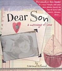 Dear Son: A Message of Love (Hardcover)