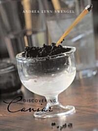 Discovering Caviar (Paperback)
