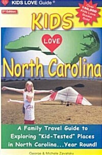 Kids Love North Carolina (Paperback, 2nd)