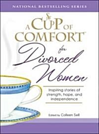 A Cup of Comfort for Divorced Women (Paperback)