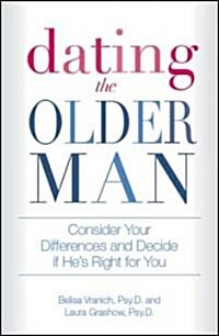 Dating the Older Man (Paperback)