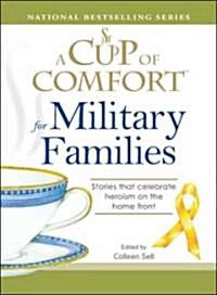 A Cup of Comfort for Military Families (Paperback)