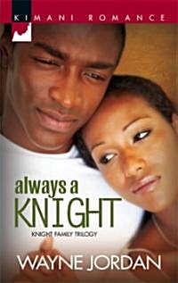 Always a Knight (Paperback)