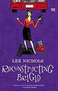 Reconstructing Brigid (Paperback)