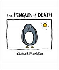 The Ballad of the Penguin of Death: Method 412 (Hardcover)