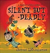 Silent But Deadly: A Lio Collection Volume 2 (Paperback)